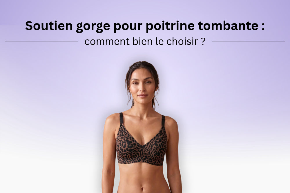 Soutien-gorge pour poitrine tombante