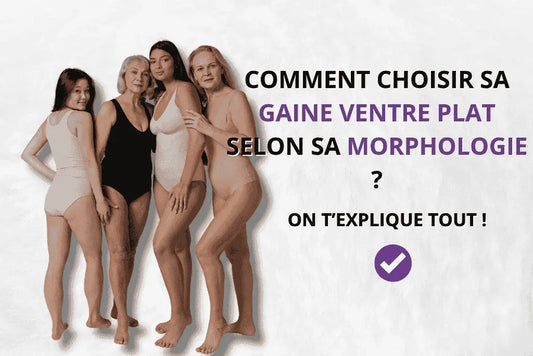 Comment choisir sa gaine ventre plat selon sa morphologie ? Beshap