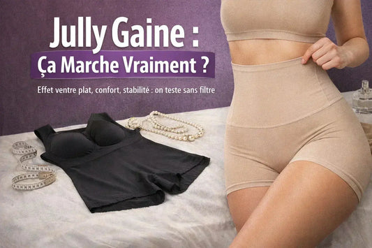 Jully gaine : avis complet 2026 (efficacité ventre plat, tailles, prix, retours) + alternative Beshap