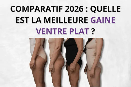 Comparatif 2026 : quelle est la meilleure gaine ventre plat ? Beshap