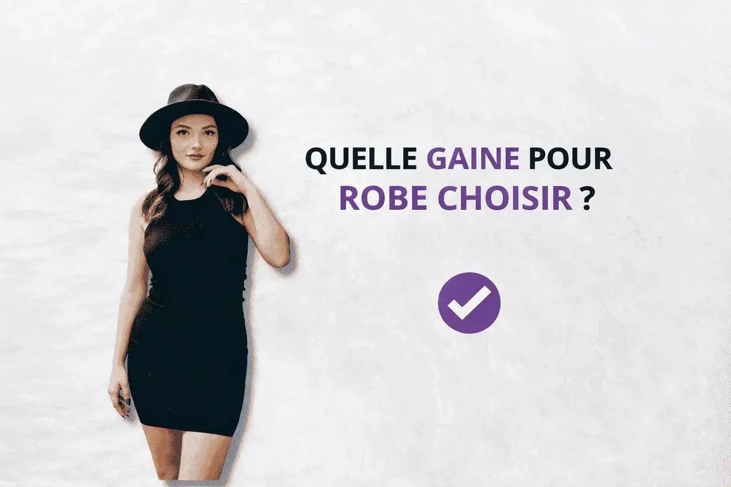 Gaine pour robe invisible portée sous une robe moulante élégante