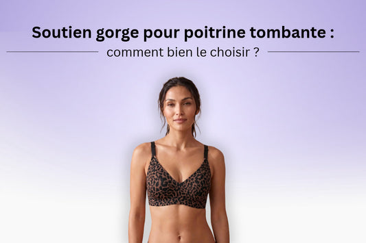 Soutien-gorge pour poitrine tombante