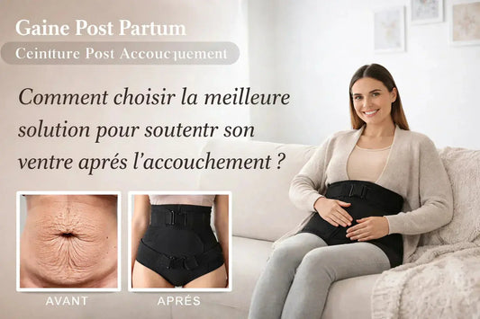 Gaine Post Partum : comment choisir la meilleure solution pour soutenir son ventre après l’accouchement ? Beshap