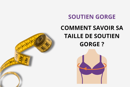 comment savoir sa taille de soutien gorge ?
